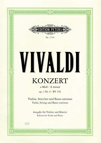 Konzert für Violine, Streicher und Basso continuo a-Moll op. 3 Nr. 6 RV 356, Noten