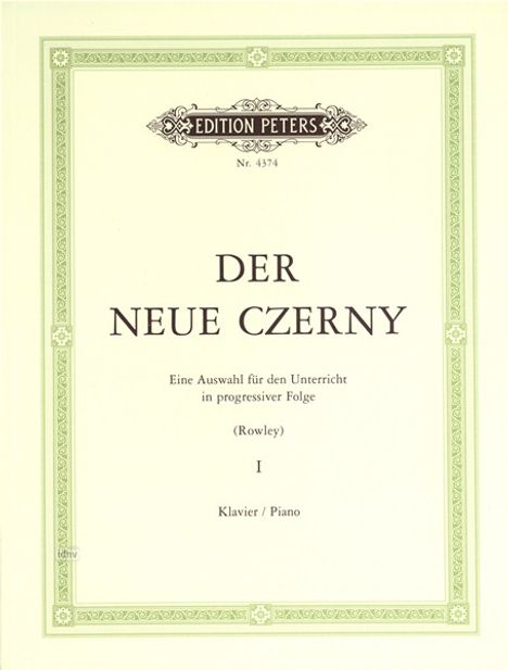Alexander Rowley: Der neue Czerny 1, Buch