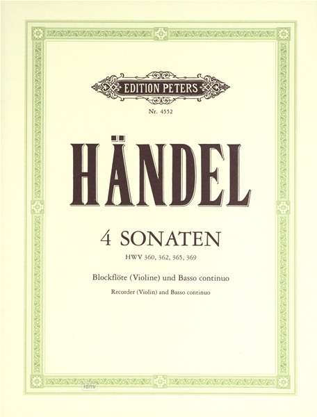 4 Sonaten für Blockflöte (Violine) und Basso continuo HWV 360/362/365/369, Noten
