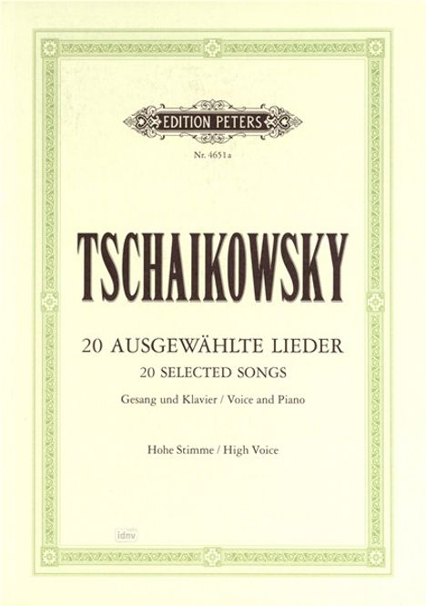 Peter Iljitsch Tschaikowsky: 20 Ausgewählte Lieder für Gesang und Klavier, Noten