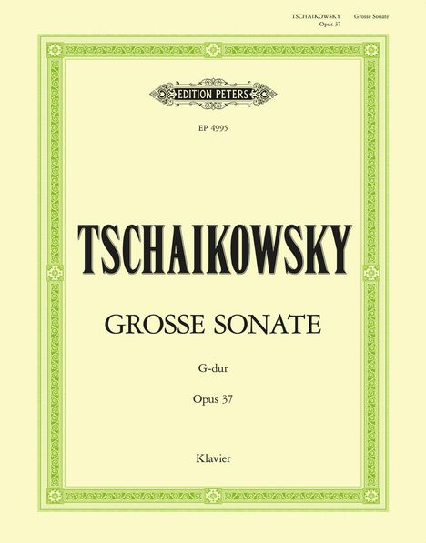 Peter Iljitsch Tschaikowsky: Grand Sonata in G Op. 37 for Piano, Noten