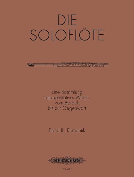 The Solo Flute -- Selected Works from the Baroque to the 20th Century, Buch