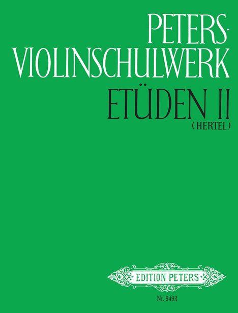 Peters-Violinschulwerk: Etüden, Band 2, Buch