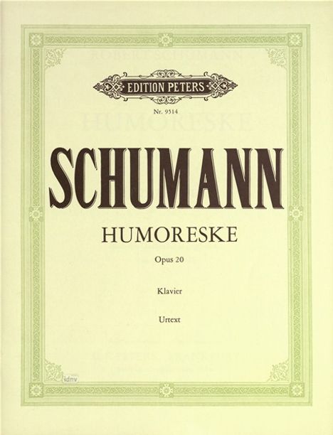 Robert Schumann: Humoreske für Klavier B-Dur op. 20 (1839), Noten