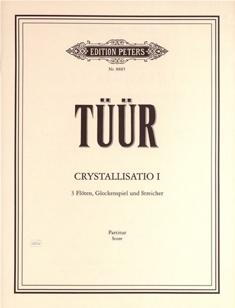 Erkki-Sven Tüür: Crystallisatio Nr. 1, Noten