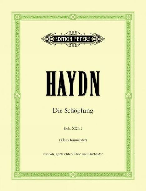 Die Schöpfung [The Creation] Hob. XXI: 2 / URTEXT, Noten