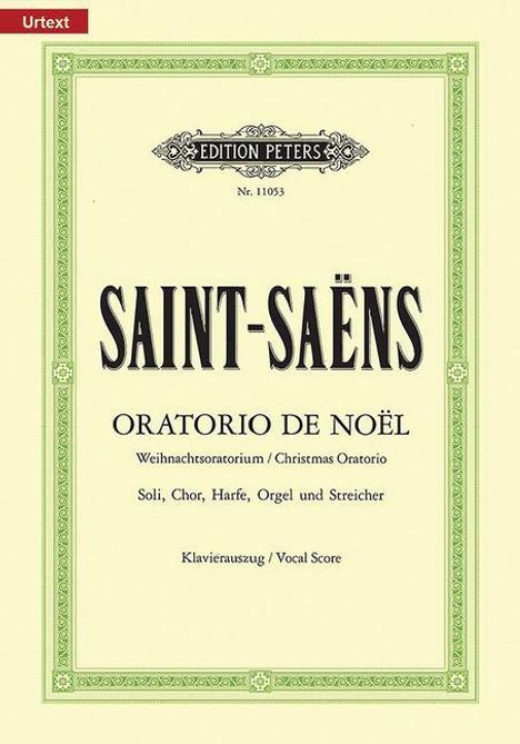 Camille Saint-Saens: Oratorio de Noël (Christmas Oratorio) Op. 12 (Vocal Score), Noten