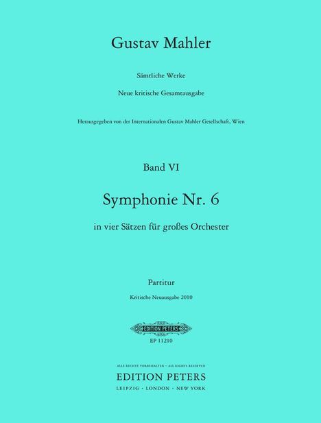 Gustav Mahler: Symphony No. 6 (2010 Edition), Noten