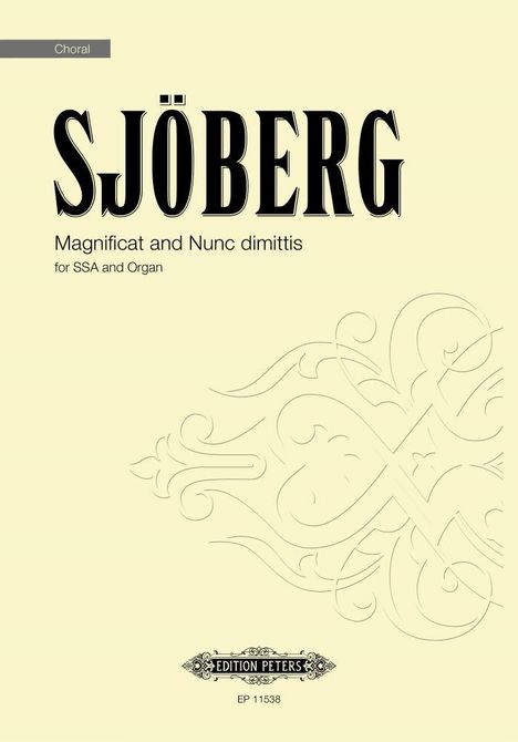 Mattias Sjöberg: Magnificat and Nunc Dimittis, Noten