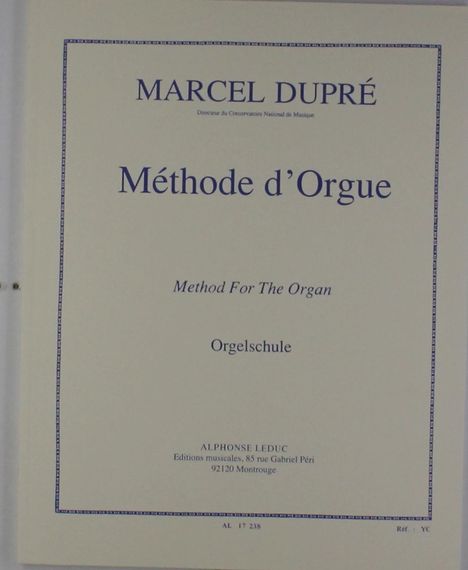 Dupre: Methode D'orgue, Noten