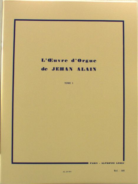 Jehan Alain: Oeuvre D'orgue, Noten