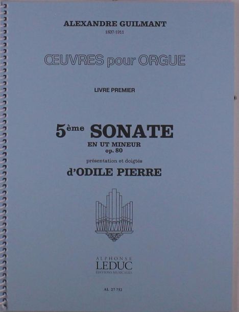 Felix Alexandre Guilmant: Oeuvres Pour Orgue, Noten