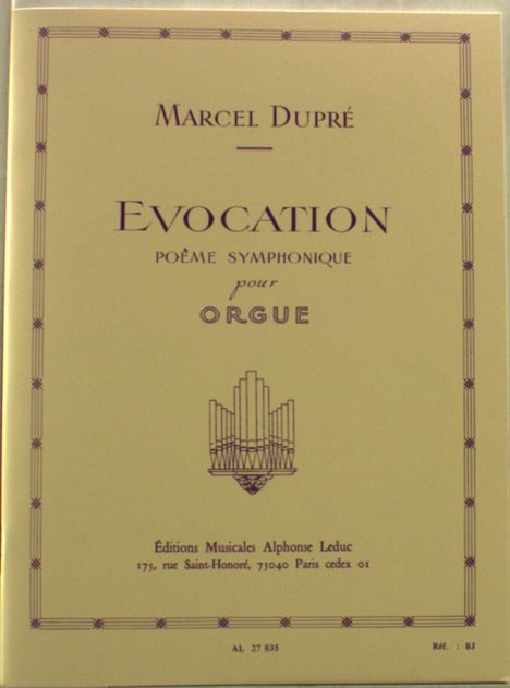 Dupre: Evocation / op. 37, Noten