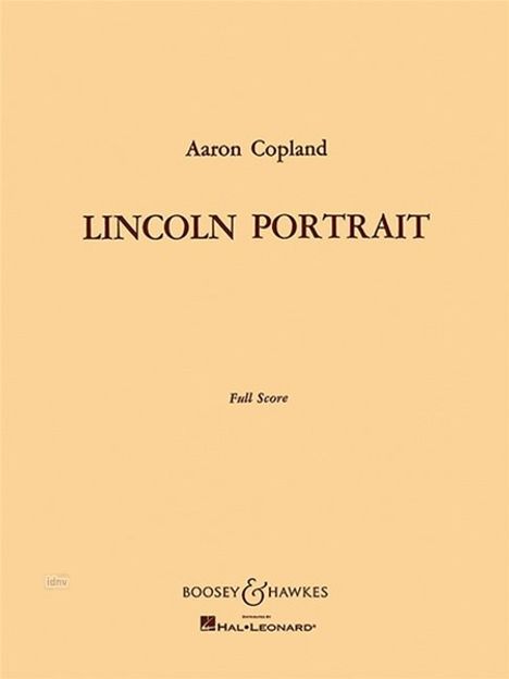 Aaron Copland: Lincoln Portrait (1942), Noten