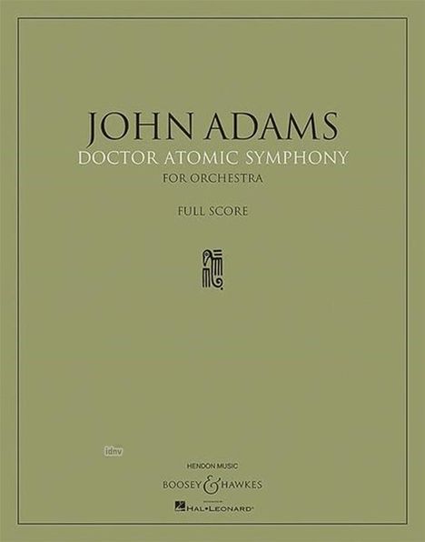John Adams: Doctor Atomic Symphony, Noten