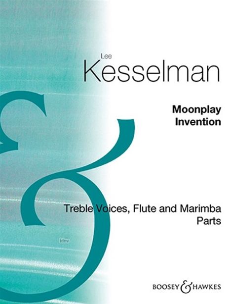 Lee R. Kesselman: Moonplay, Noten