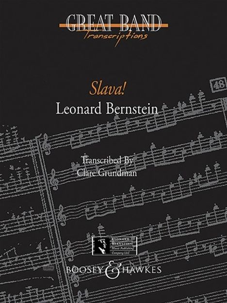 Leonard Bernstein: Slava!, Noten