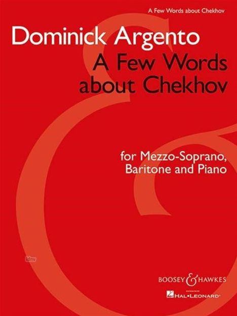 Dominick Argento: A Few Words About Chekhov, Noten