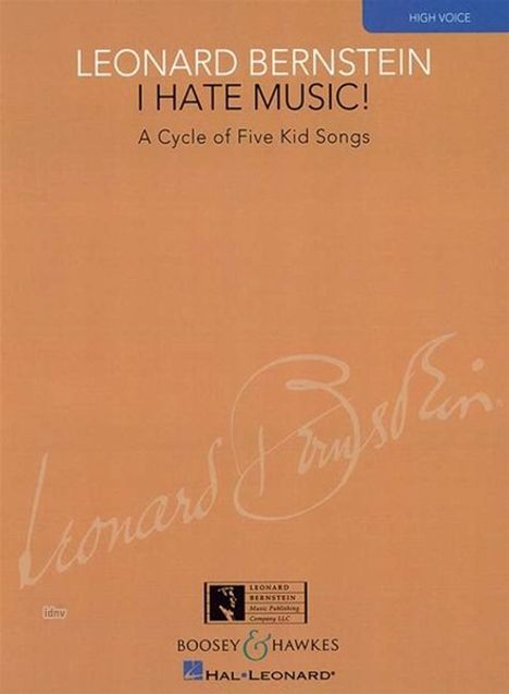 Leonard Bernstein: I Hate Music!, Noten