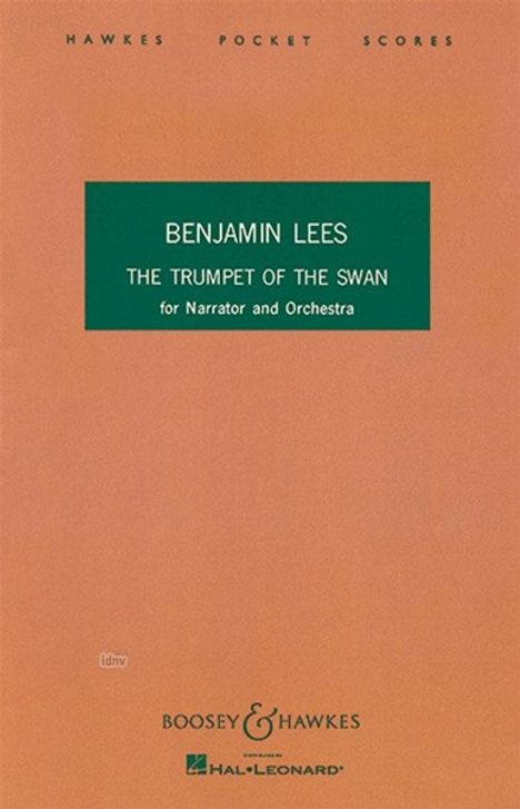 Benjamin Lees: The Trumpet of the Swan, Noten