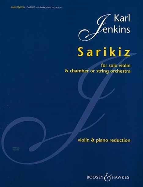 Karl Jenkins: Sarikiz, Noten