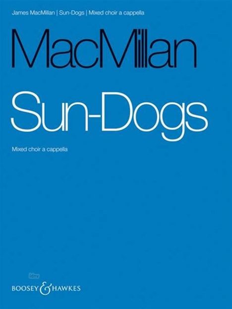 James MacMillan: Sun-Dogs, Noten