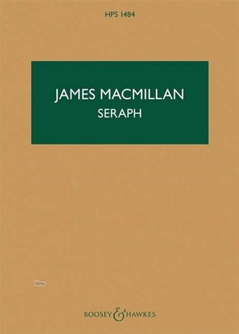 James MacMillan: Seraph (2010), Noten
