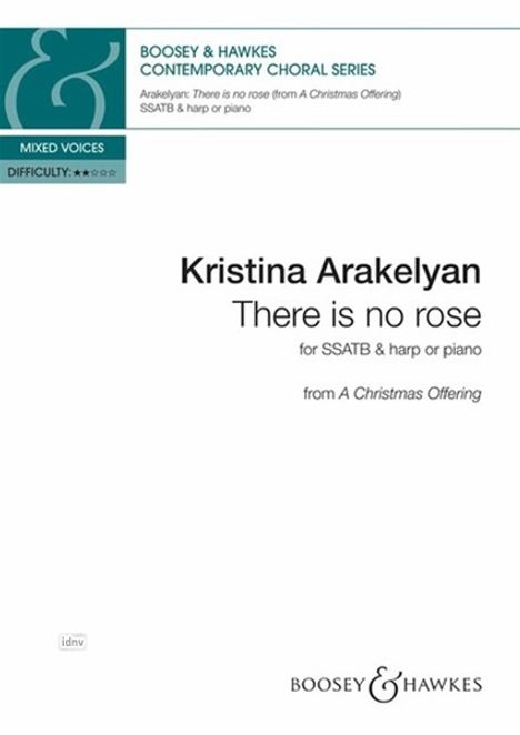 Titel: "Kristina Arakelyan - There is no rose" für SSATB & Harfe oder Klavier. Schwierigkeit: mittel. Oben links ist ein Logo.