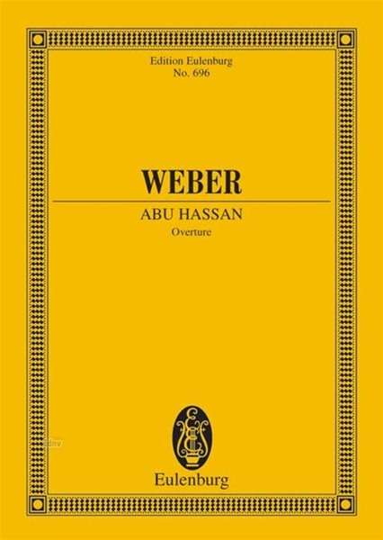 Carl Maria von Weber: Abu Hassan J 160 / WeV C. 6, Noten