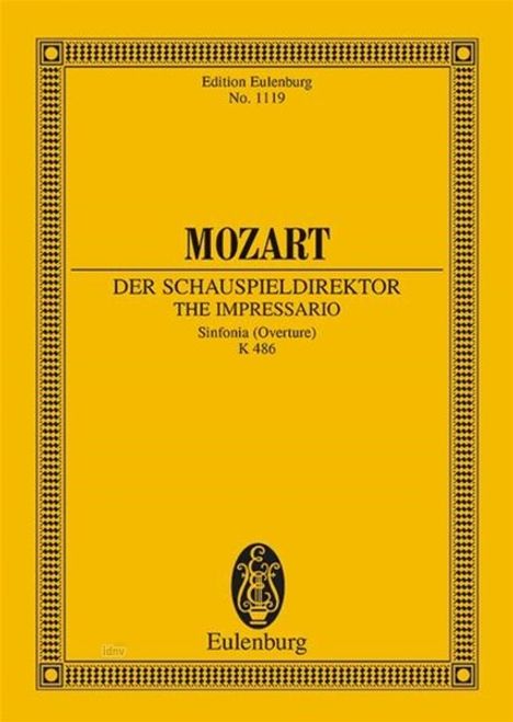 Wolfgang Amadeus Mozart: Der Schauspieldirektor C-Dur KV 486, Noten