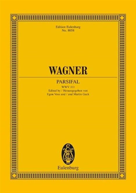 Richard Wagner: Parsifal WWV 111 (1882), Noten