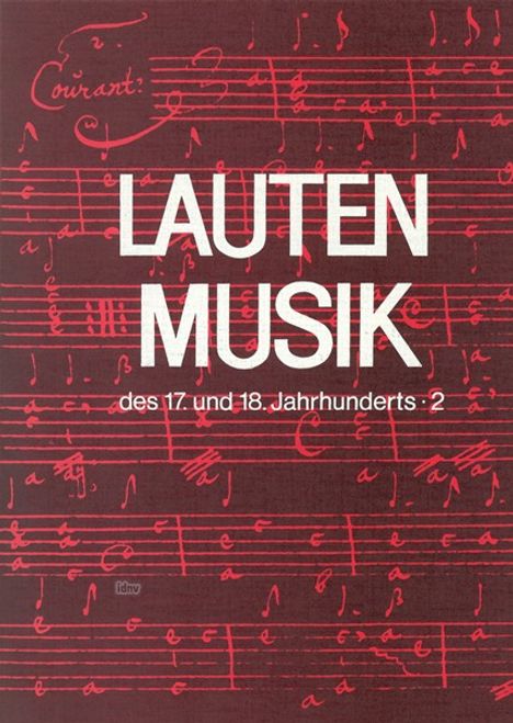 Verschiedene: Lautenmusik d. 17.u.18. Jhs. 2, Noten