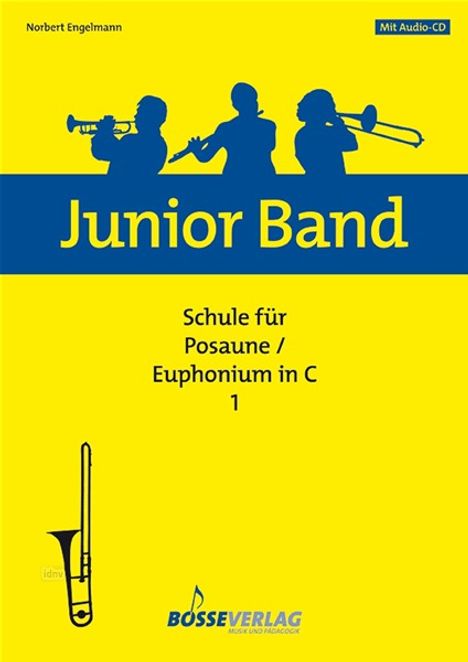 Schule für Posaune / Euphonium in C, m. Audio-CD. Bd.1, Noten