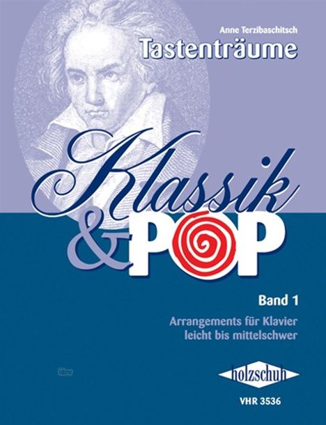 Anne Terzibaschitsch: Terzibaschitsch, Ann:Klassik &amp; Pop Band 1 /KLA, Noten