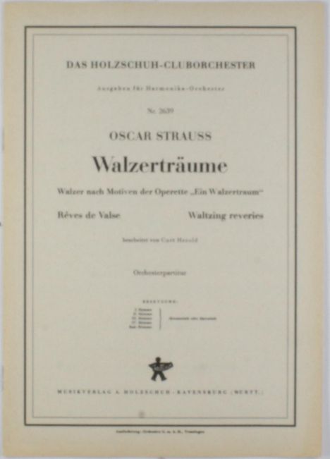 Oscar Straus: Walzerträume, Noten