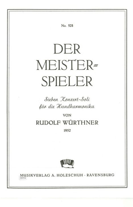 R. Wuerthner: Der Meisterspieler, Noten