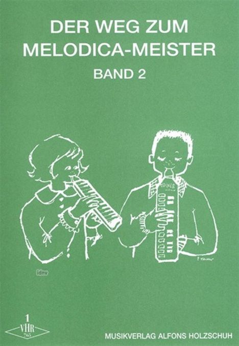 Alfons Holzschuh: Der Weg zum Melodica-Meister, Noten