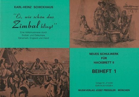 Karl Heinz Schickhaus: Ei, wie schön das Zimbal klingt, Noten