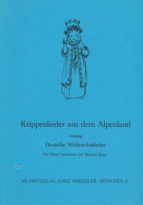 Michael Bauer: Krippenlieder aus dem Alpenland, Noten