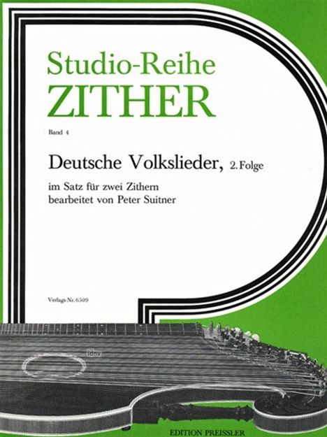 Peter Suitner: Studio-Reihe Zither 4. Deutsche Volkslieder, 2. Folge op. 61 b, Noten