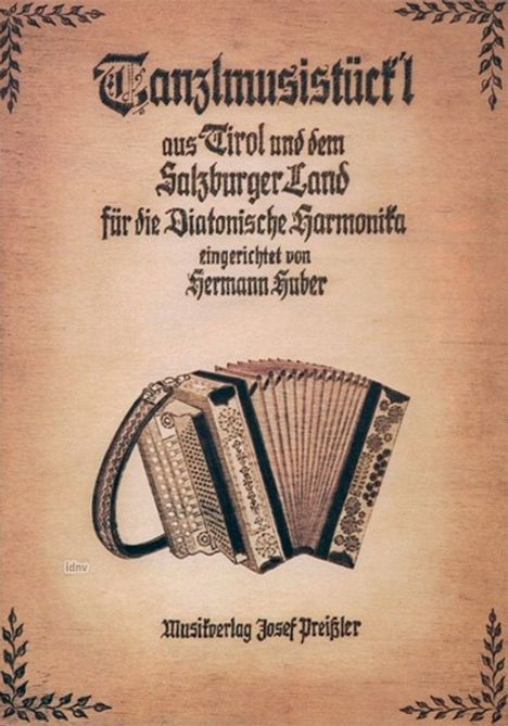 Hermann Huber: Tanzlmusistückl, Noten