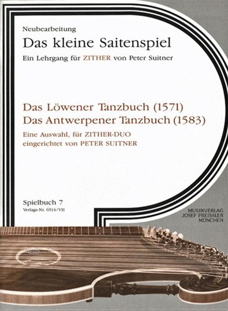 Peter Suitner: Das Löwener Tanzbuch (1571) - Das Antwerpener Tanzbuch (1583)., Noten