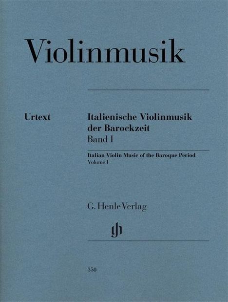 Italienische Violinmusik der Barockzeit Band I, Noten