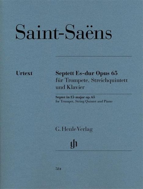 Camille Saint-Saens: Septett Es-dur op. 65 für Trompete, Streichquintett und Klavier, Noten
