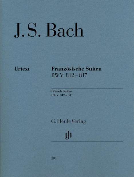 Johann Sebastian Bach (1685-1750): Französische Suiten BWV 812-817 br., Buch