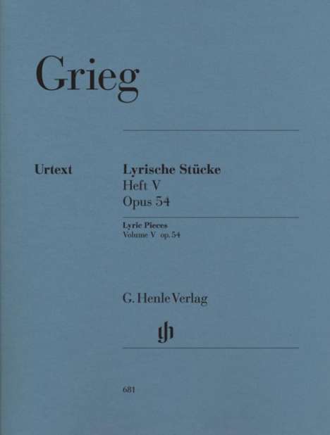 Grieg, Edvard - Lyrische Stücke Heft V, op. 54, Noten