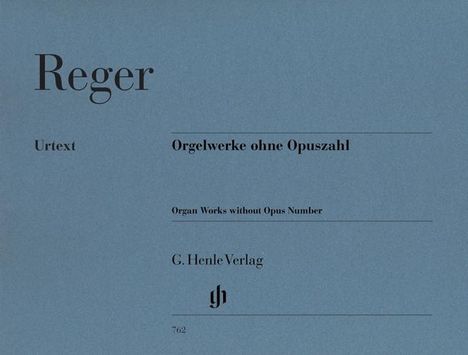 Reger, M: Orgelwerke ohne Opuszahl, Buch