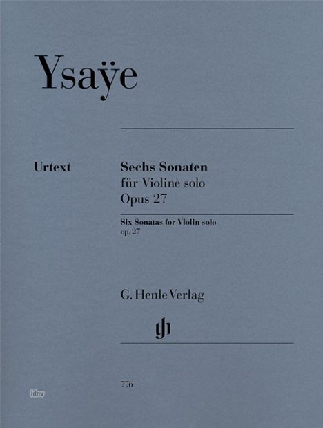 Eugene Ysaye: Sechs Sonaten op.27, Violine solo, Noten