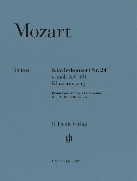 Wolfgang Amadeus Mozart (1756-1791): Mozart, Wolfgang Amadeus - Klavierkonzert c-moll KV 491, Buch