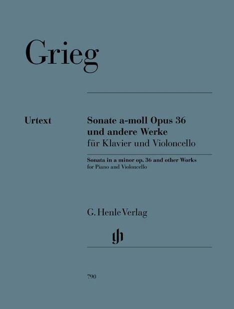 Edvard Grieg: Sonate a-Moll op.36 und andere Werke für Klavier und Violoncello, Klavierpartitur u. Solostimme, Noten